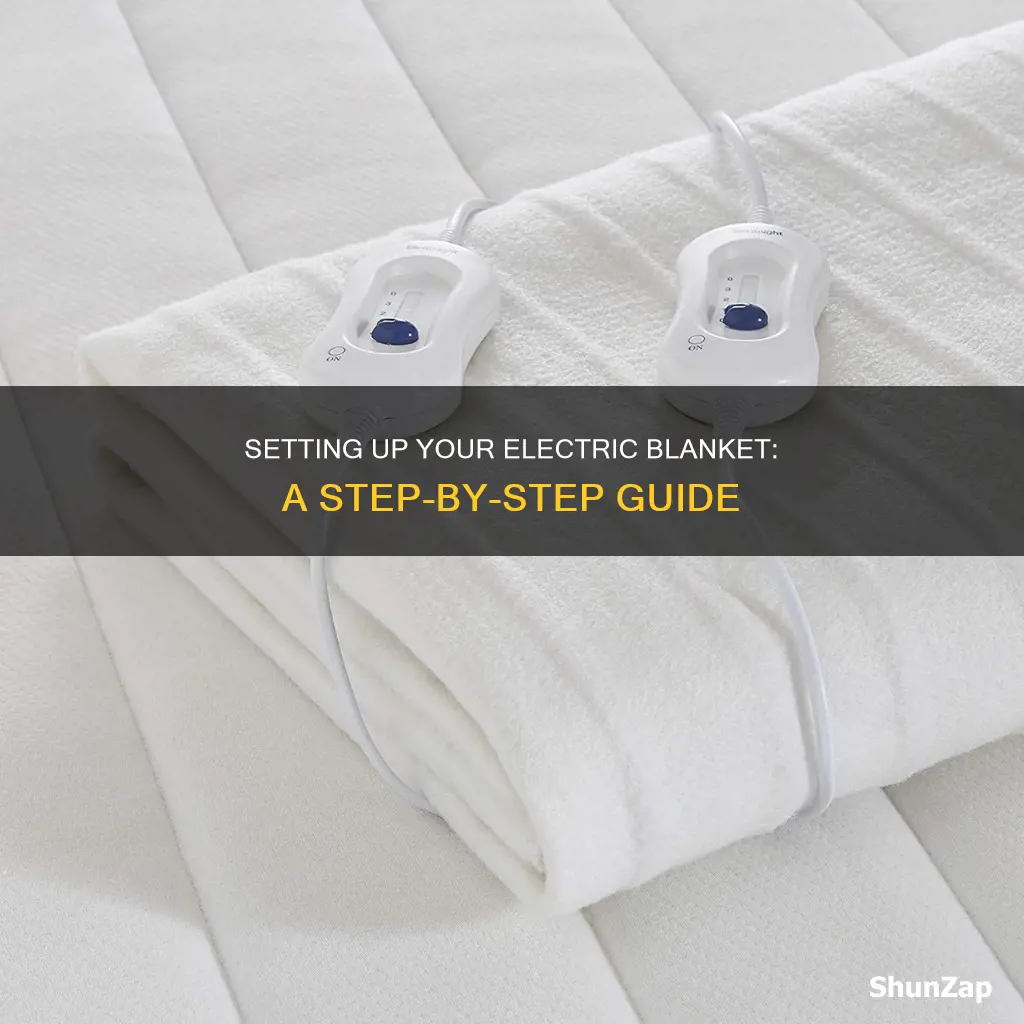 how to set up a electric blanket
