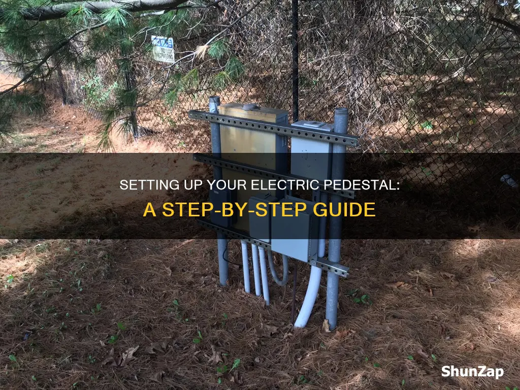 how to set up a electric pedestal