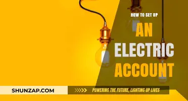 Setting Up Your Electric Account: A Step-by-Step Guide