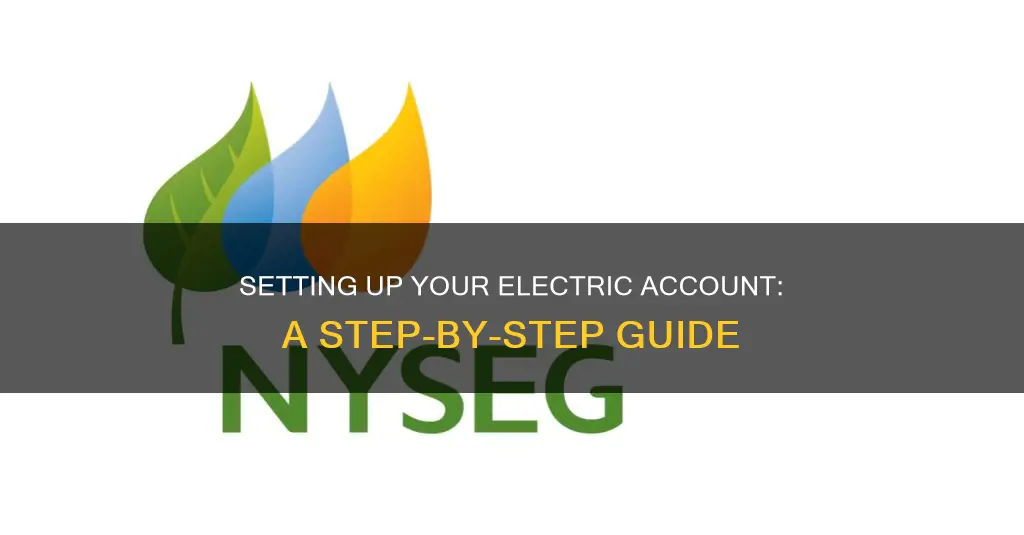how to set up an electric account