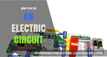 Setting Up Electric Circuits: A Step-by-Step Guide