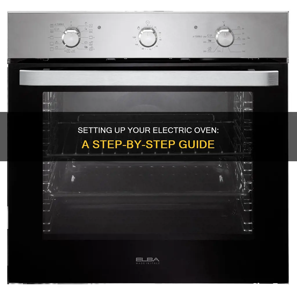 how to set up an electric oven