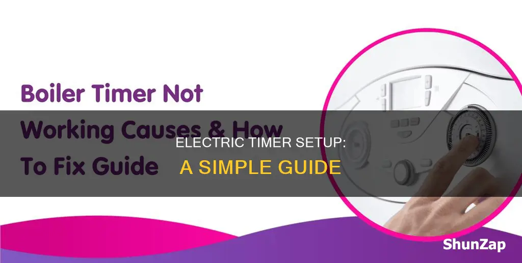 how to set up an electric timer