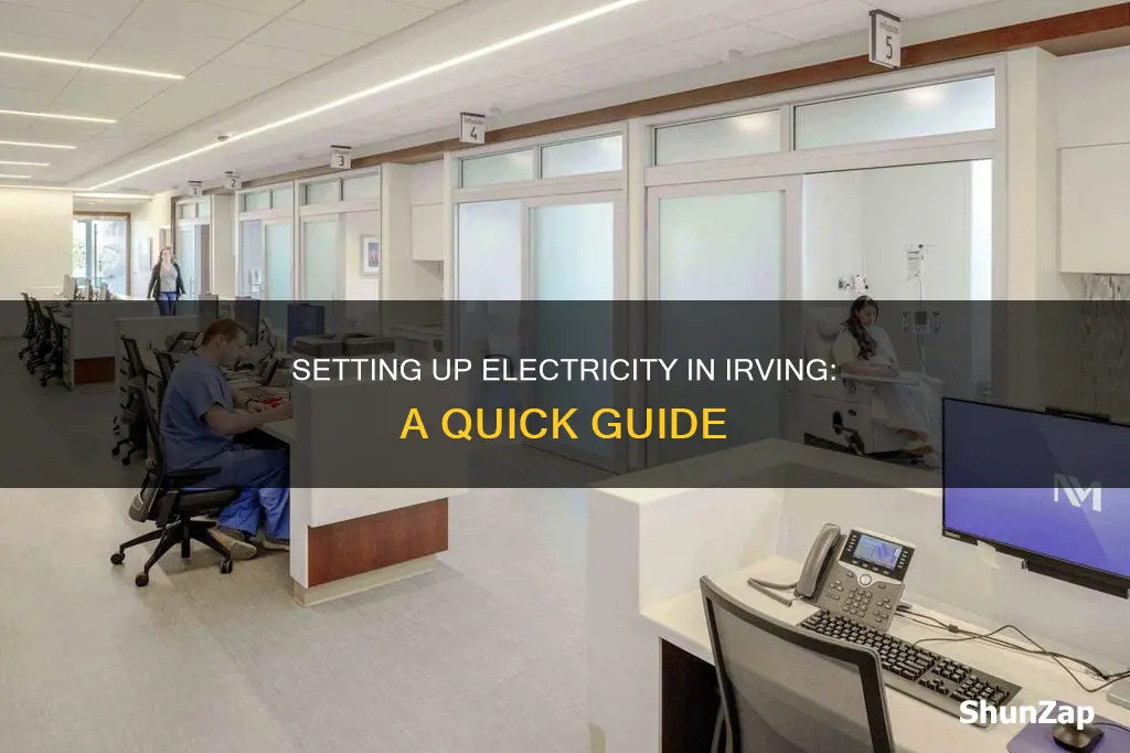 how to set up electricity in irving