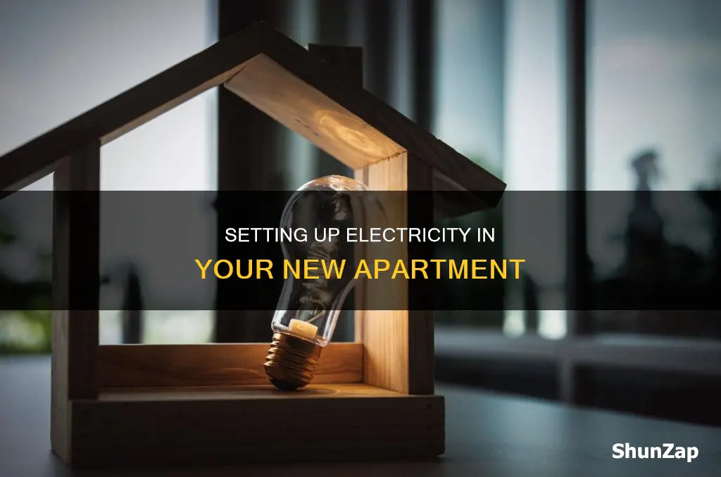 how to set up electricity new apartment