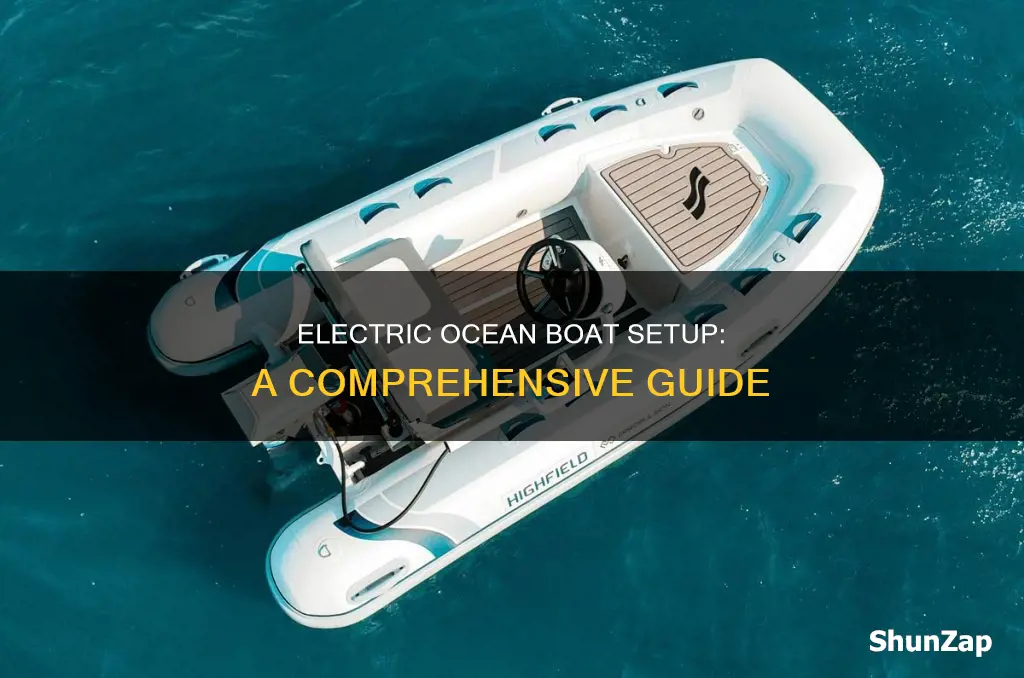 how to setup ocean boat for electric