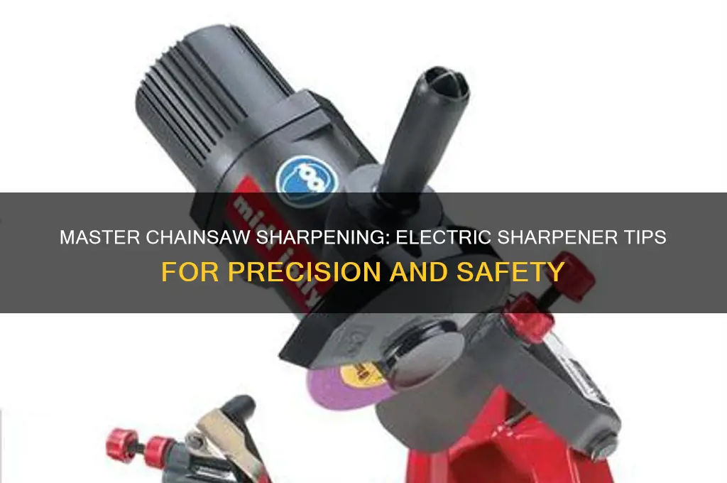 how to sharpen a chainsaw using an electric sharpener