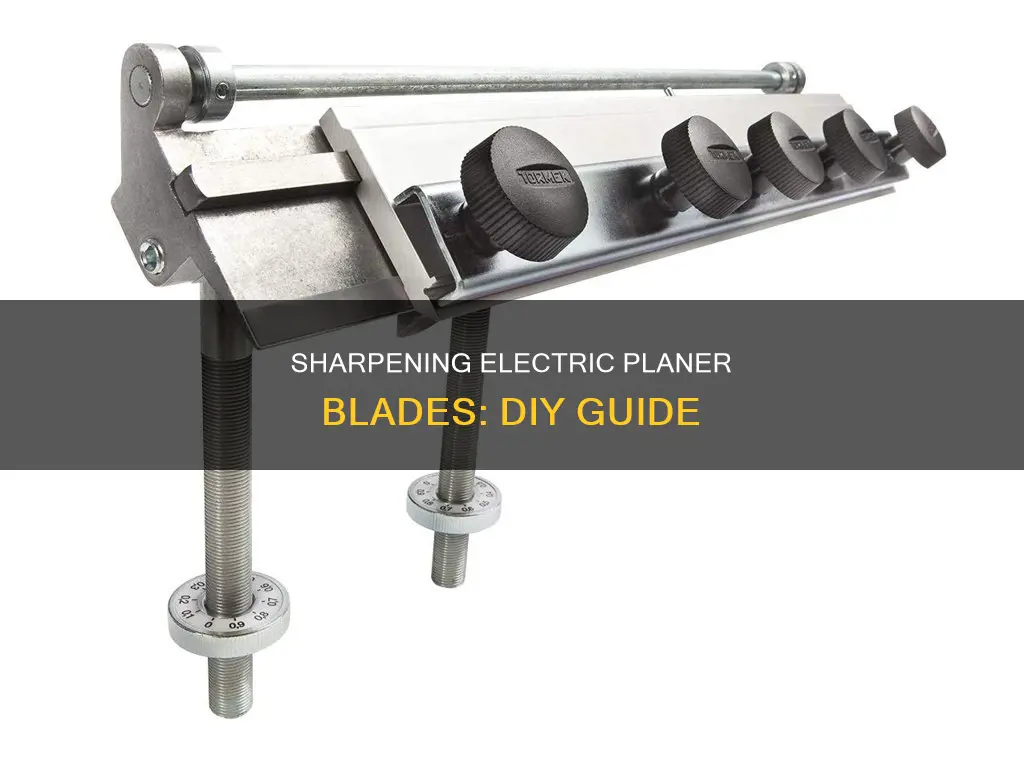 how to sharpen a electric planer blade