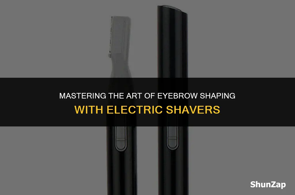 how to shave eyebrows using electric shaver