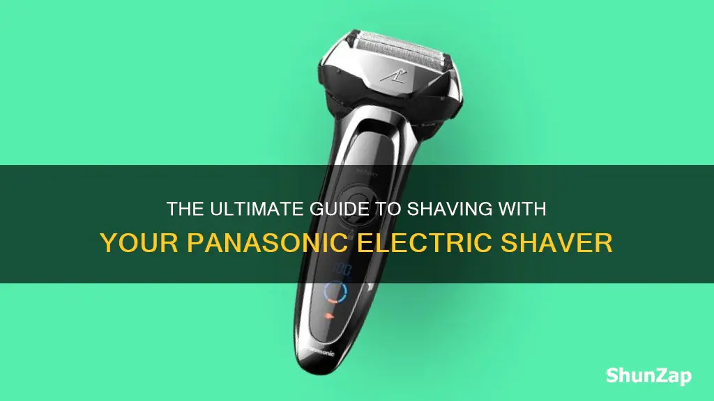 how to shave with panasonic electric shaver