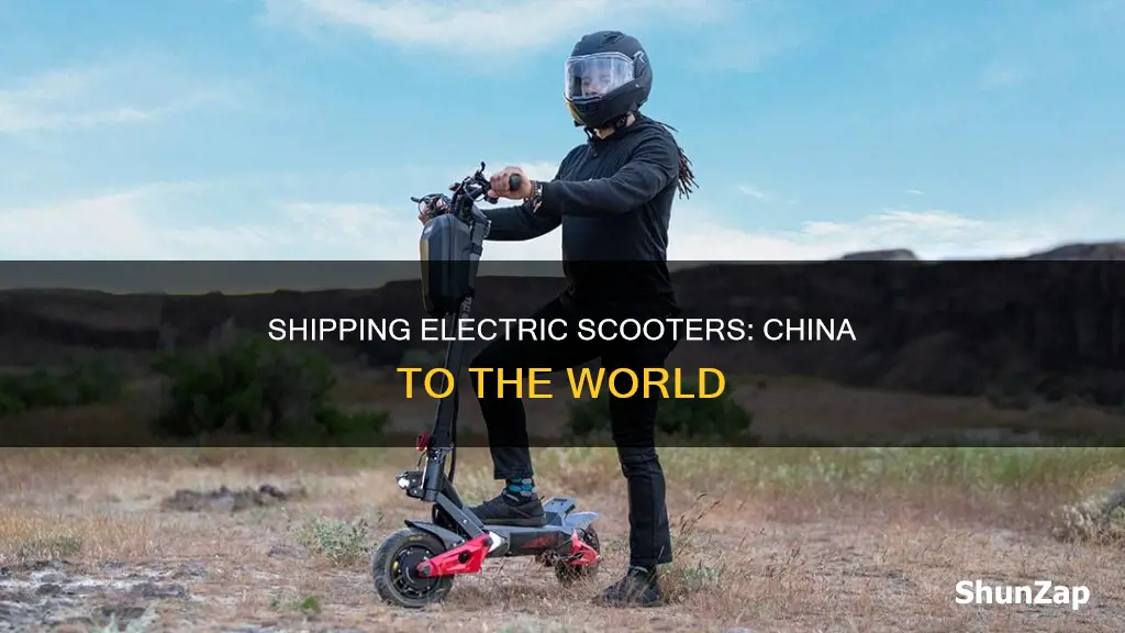 how to ship electric scooter from china