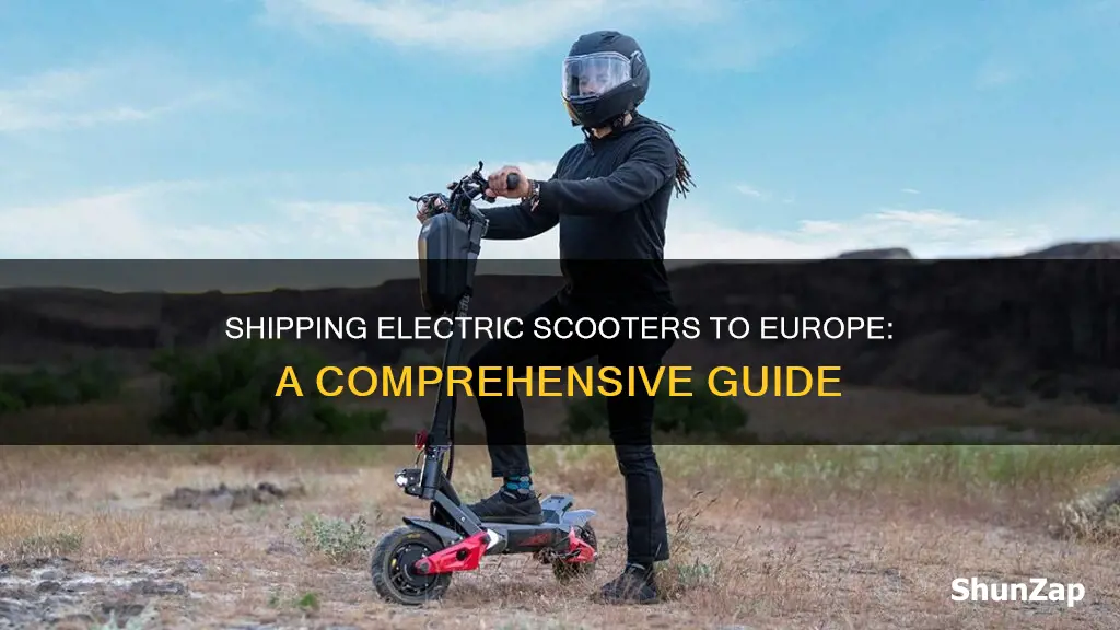 how to ship electric scooter to europe