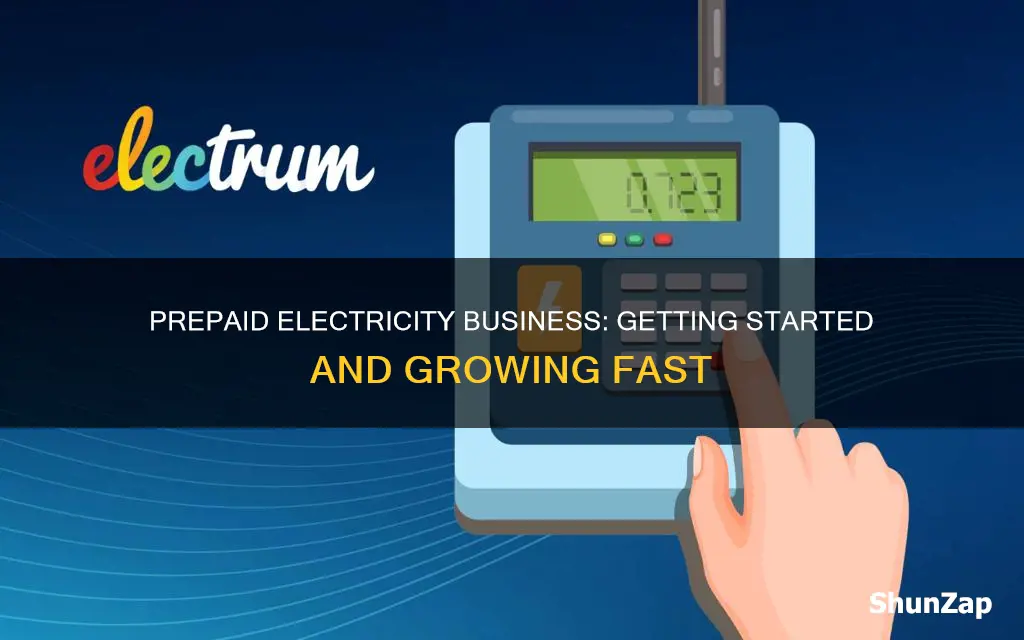 how to start a prepaid electricity business