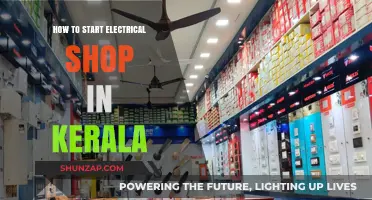 Opening an Electrical Shop in Kerala: A Beginner's Guide