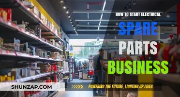 Initiating an Electrical Spare Parts Business: A Comprehensive Guide