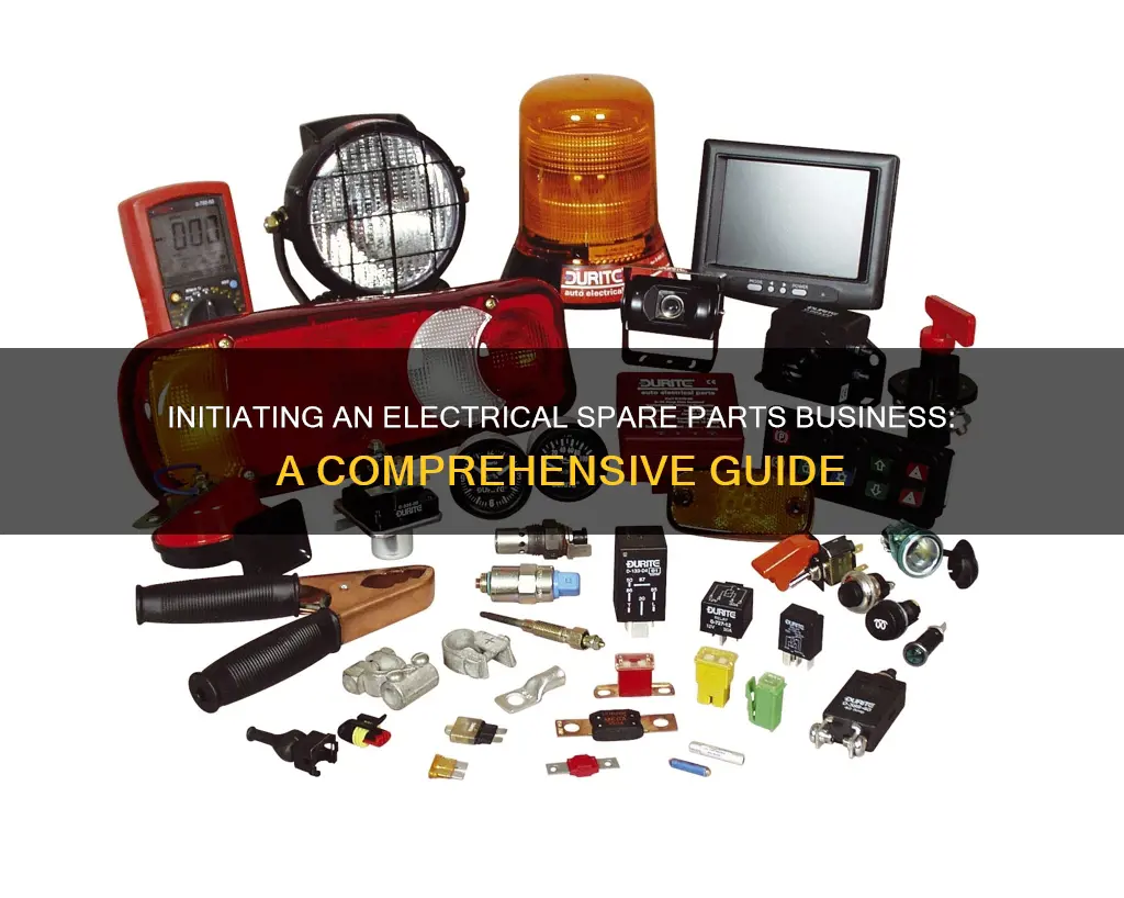 how to start electrical spare parts business