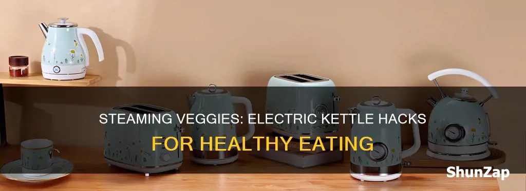 how to steam vegetables in electric kettle