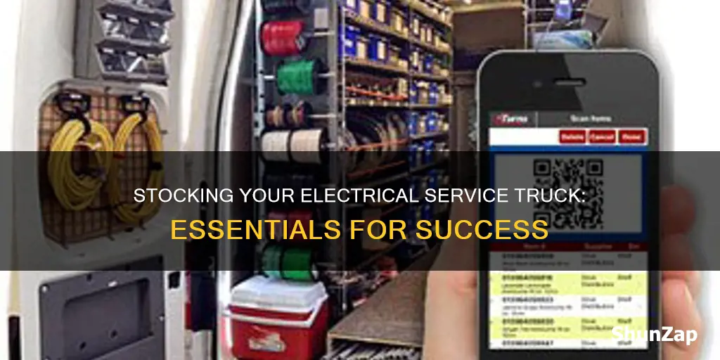 how to stock an electrical service truck