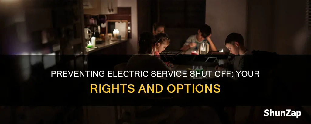 how to stop electric service shut off