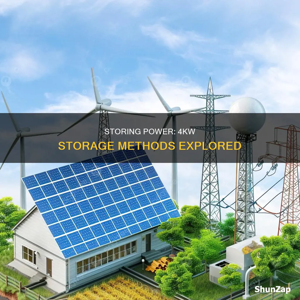 how to store 4 kw of electricity
