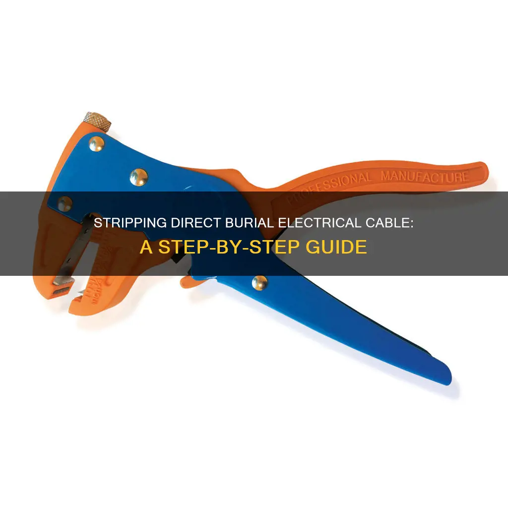 how to strip direct burial electrical cable