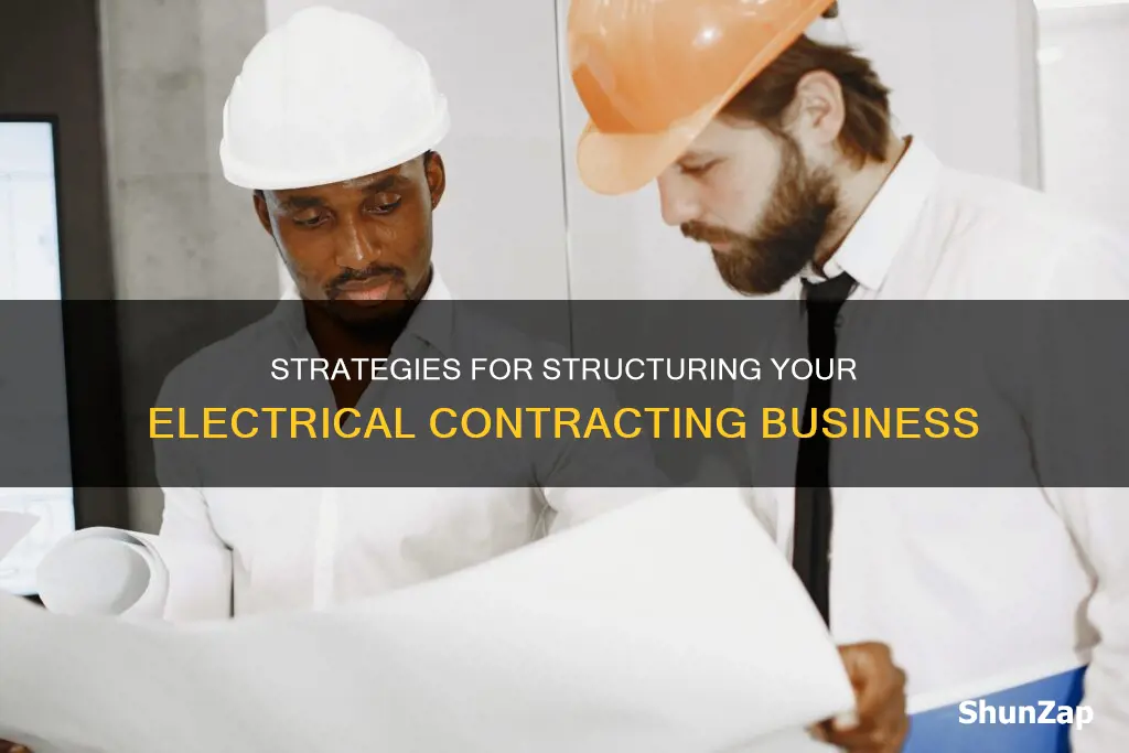 how to structure an electrical contracting business