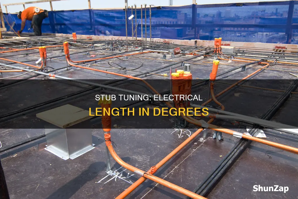 how to stub electrical length in degrees