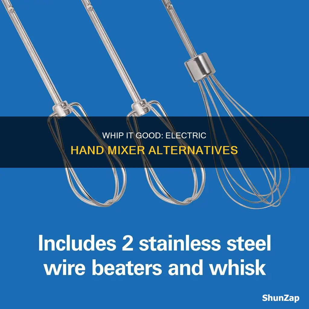 how to substitute for electric hand mixer