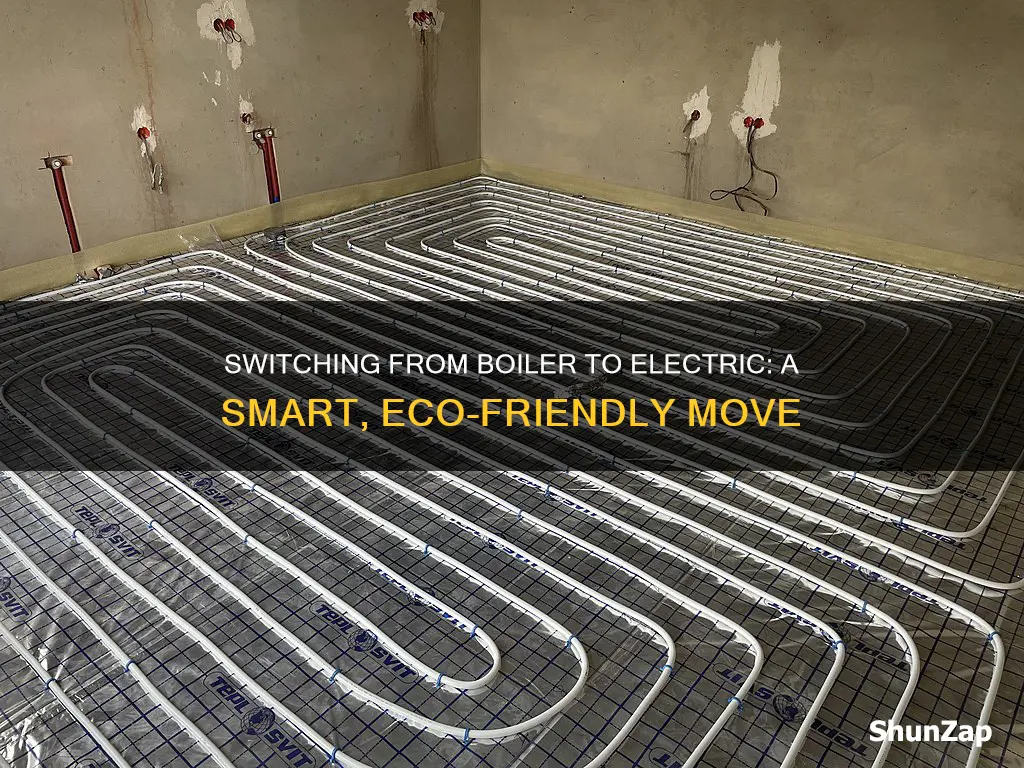 how to switch from boiler to electric