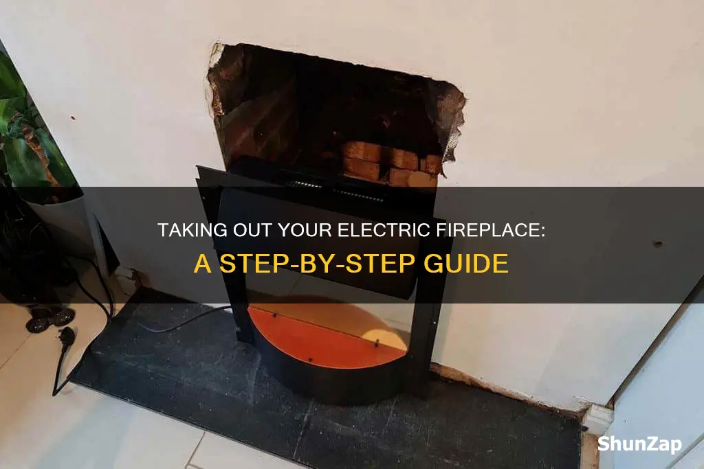 how to take out an electric fireplace