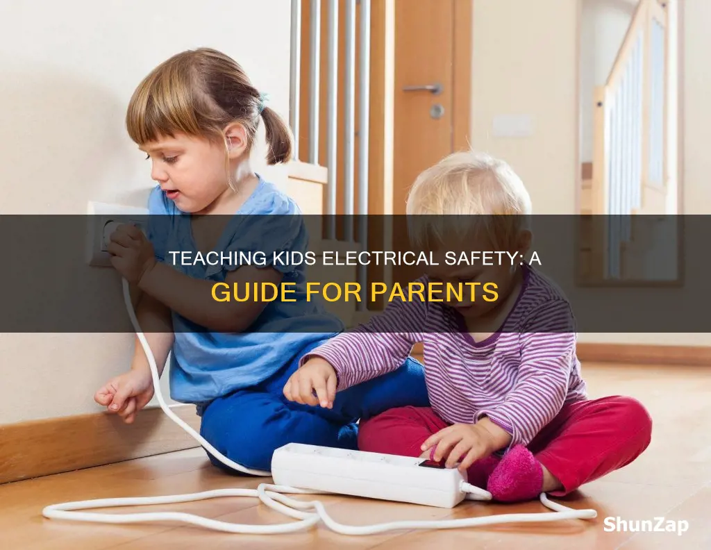 how to teach electrical safety to kids