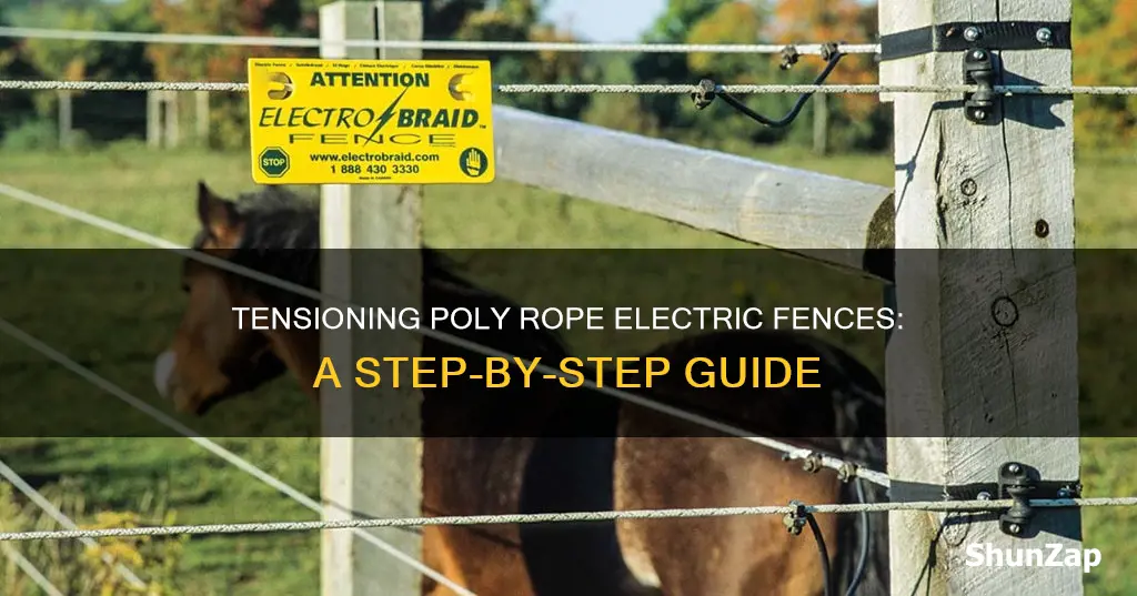 how to tension poly rope electric fence