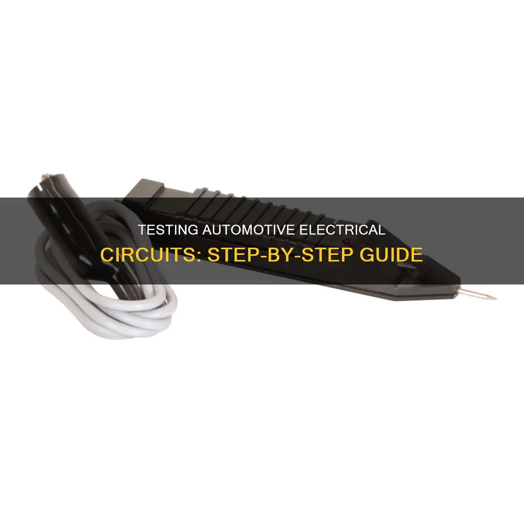 how to test an automotive electrical circuit