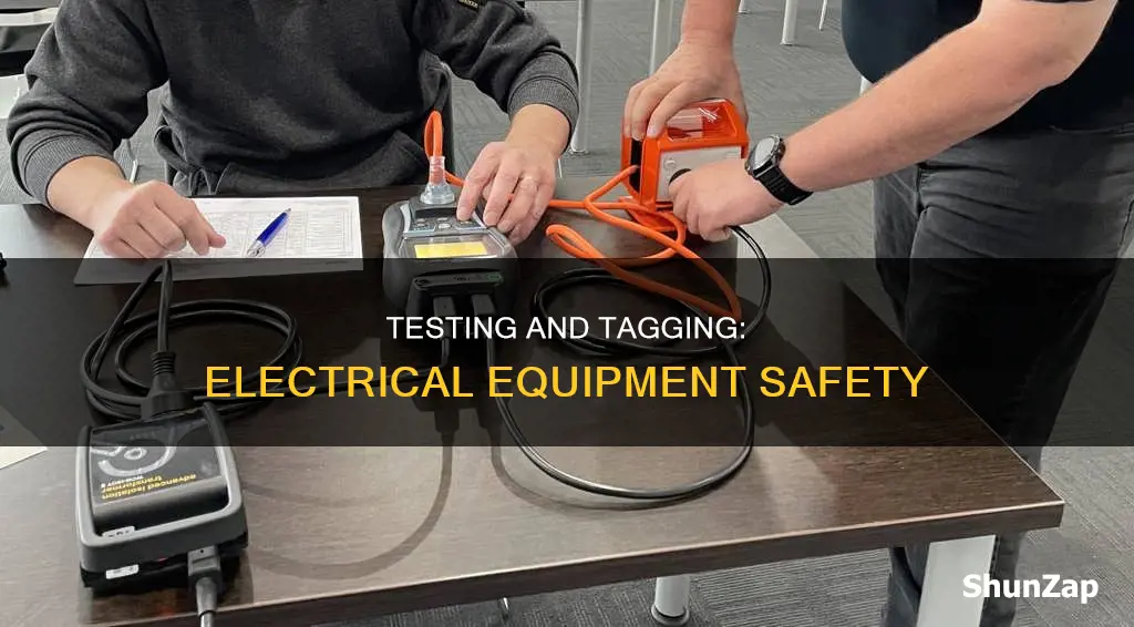 how to test and tag electrical equipment