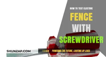 Testing Electric Fences: Screwdriver Safety Tips