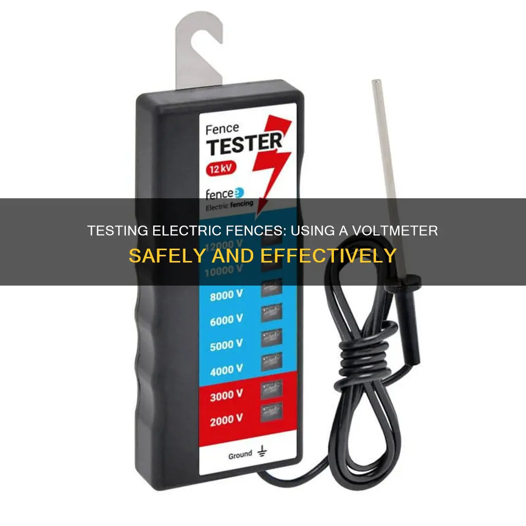 how to test electric fence with voltmeter