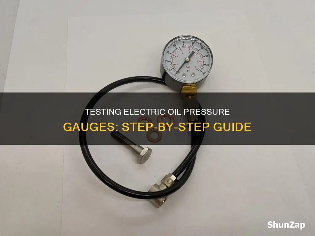 how to test electric oil pressure gauge