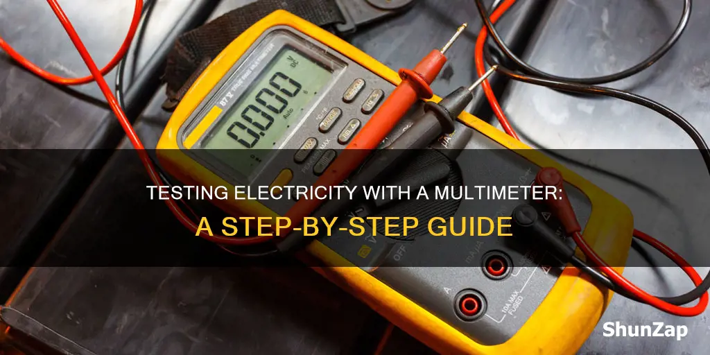 how to test electricity off with multimeter