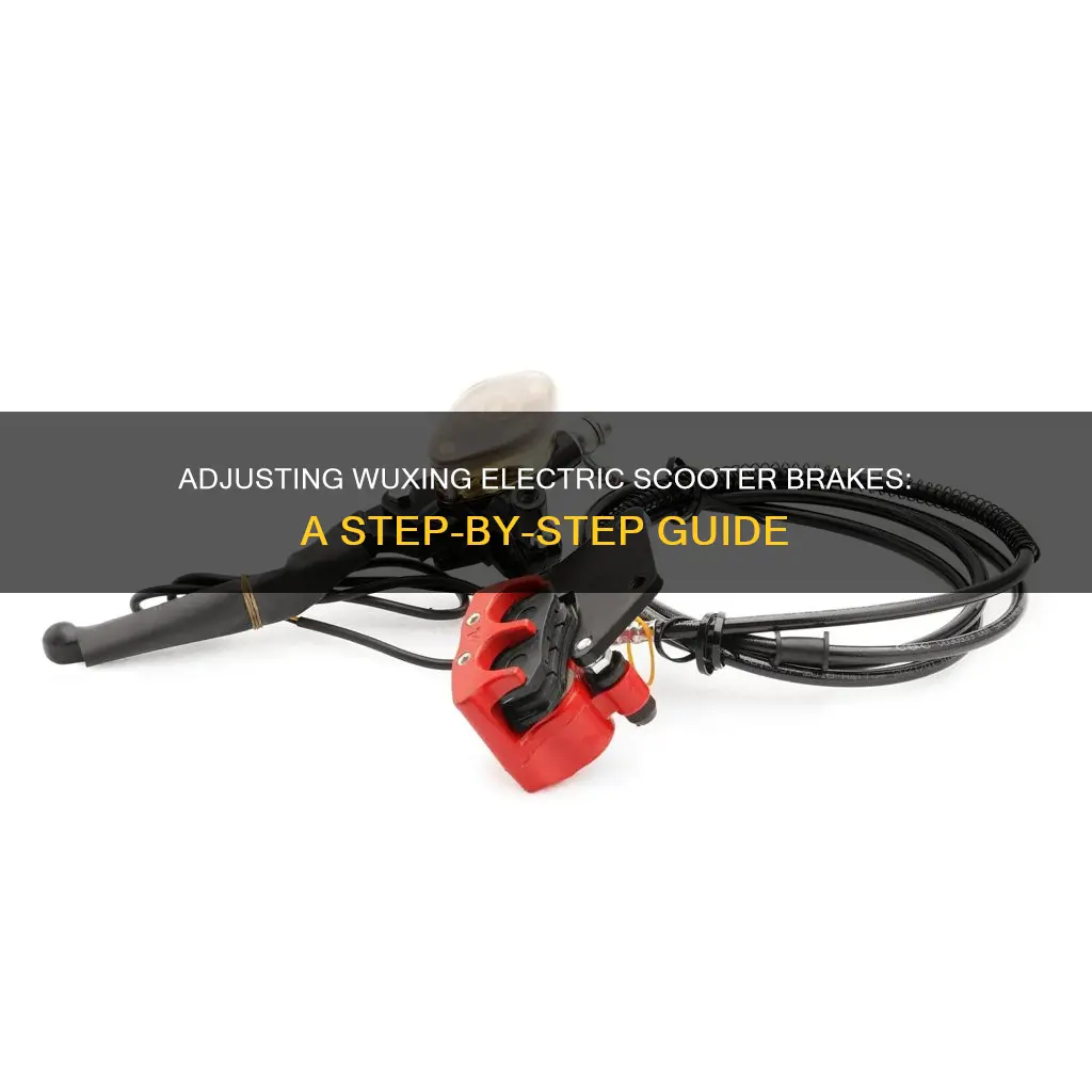 how to tighten wuxing electric scooter brakes