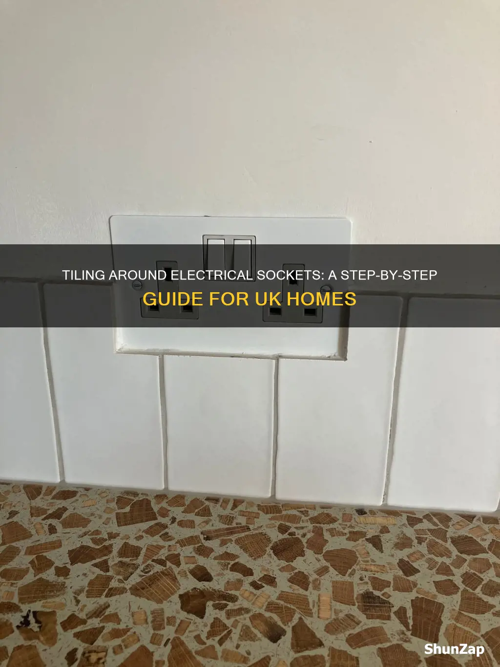 how to tile around electrical sockets uk