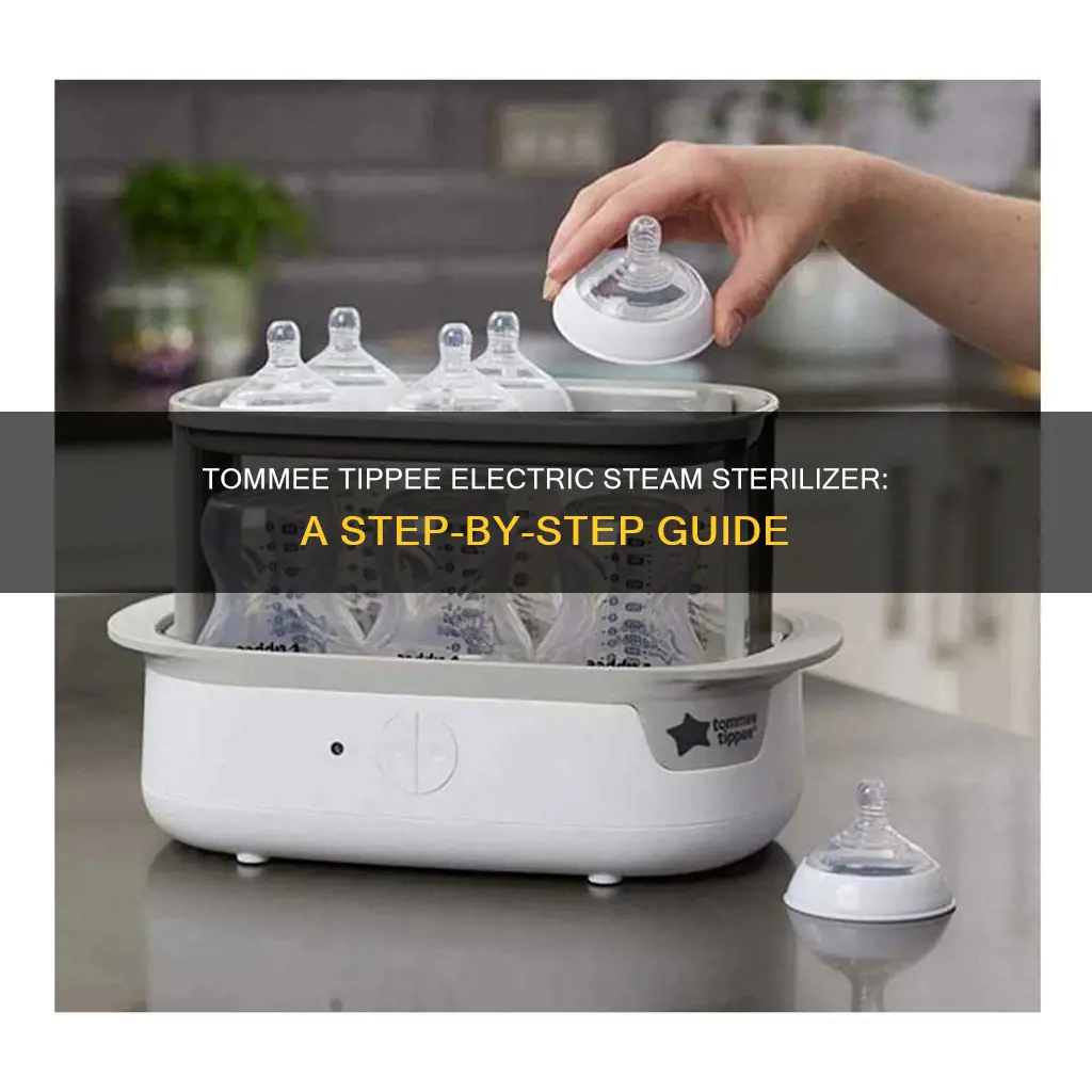 how to tommee tippee electric steam steriliser