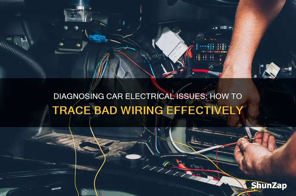 how to trace a bad electrical wiring in a car