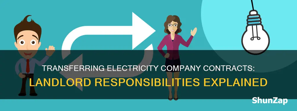 how to transfer electric company to landlord