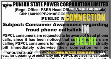 Transferring Your Electricity Connection in Delhi: A Guide