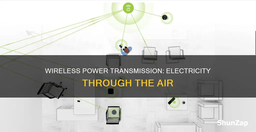 how to transmit electricity through the air