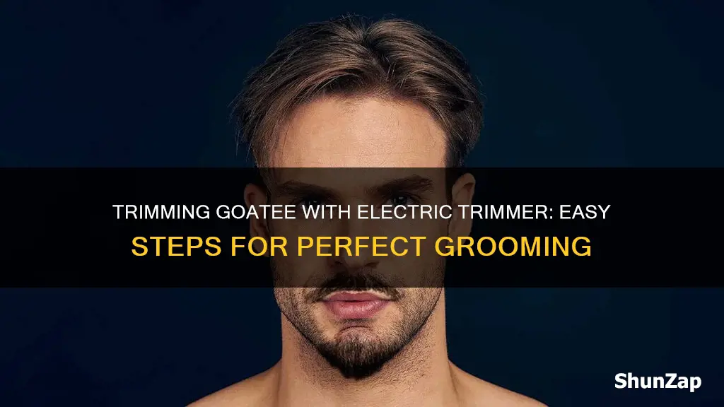 how to trim goatee with electric trimmer