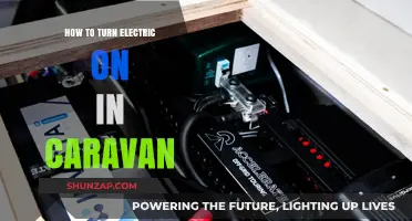 Activating Electricity in Your Caravan: A Step-by-Step Guide