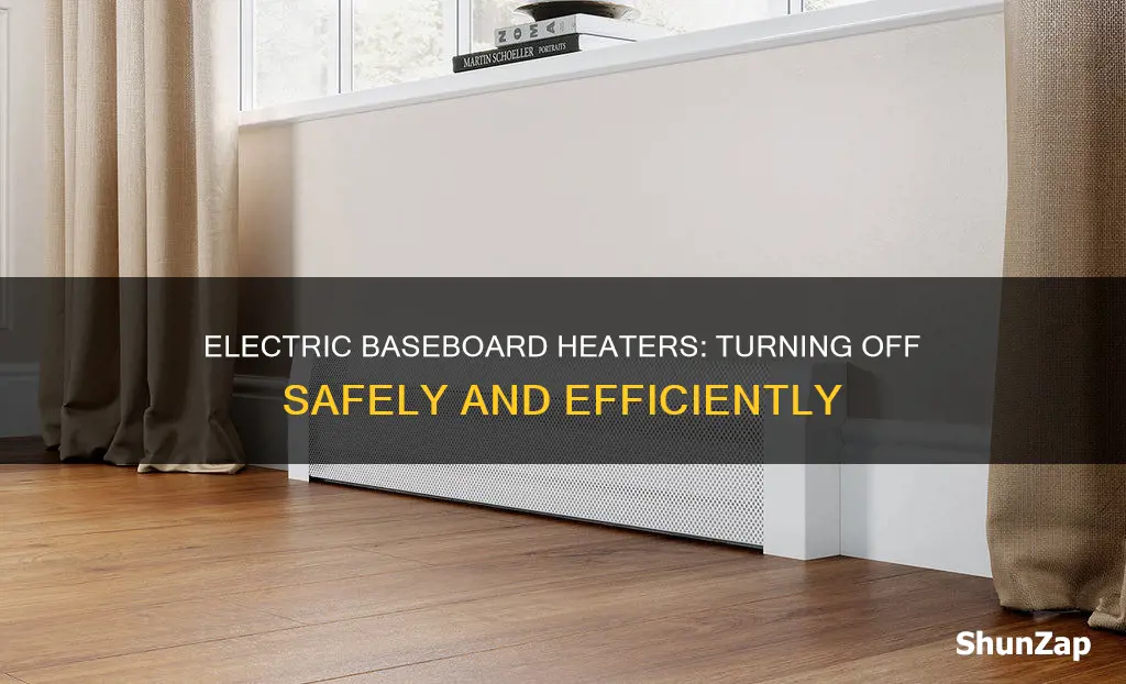 how to turn off electric baseboard heaters
