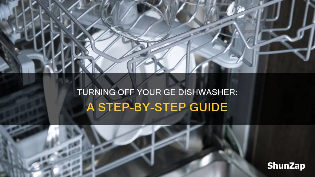 how to turn off general electric dishwasher