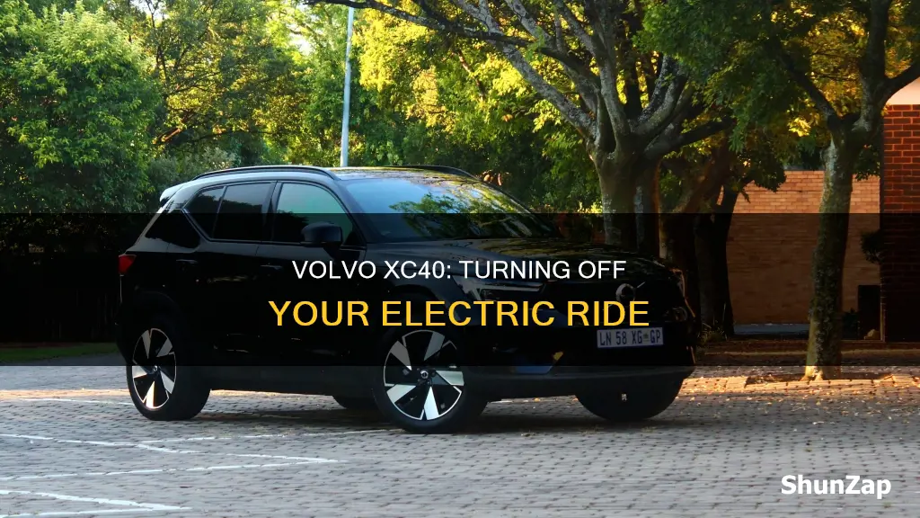 how to turn off volvo xc40 electric